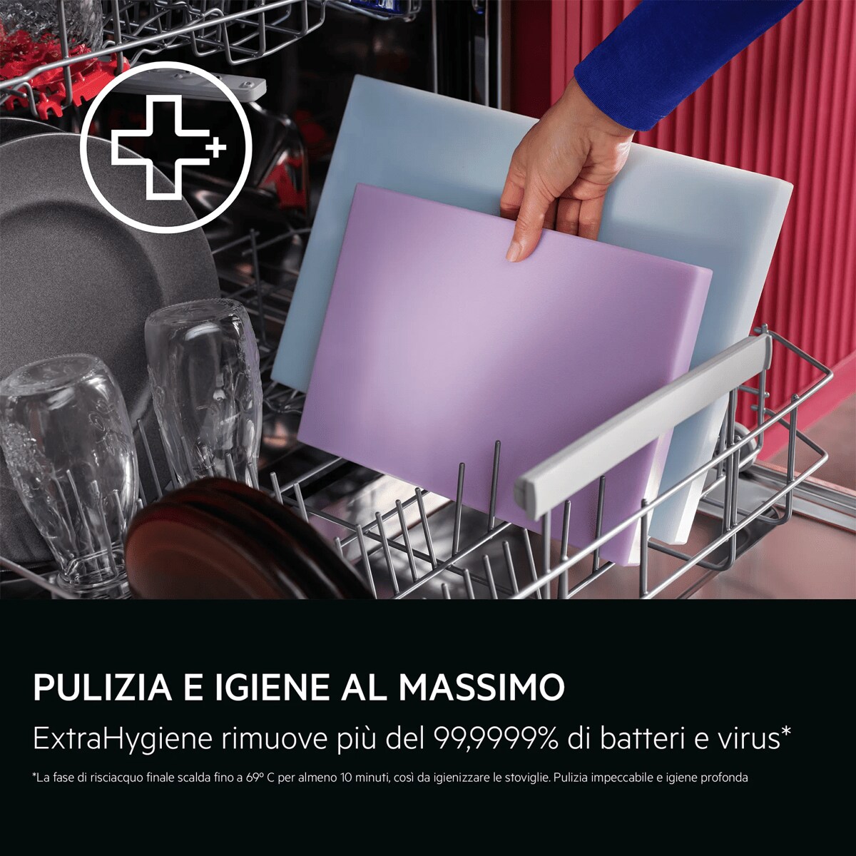 PULIZIA E IGIENE AL MASSIMO ExtraHygiene rimuove più del 99,9999% di batteri e virus*    La fase di risciacquo finale scalda fino a 69º C per almeno 10 minuti, così da igienizzare le stoviglie. Pulizia impeccabile e igiene profonda